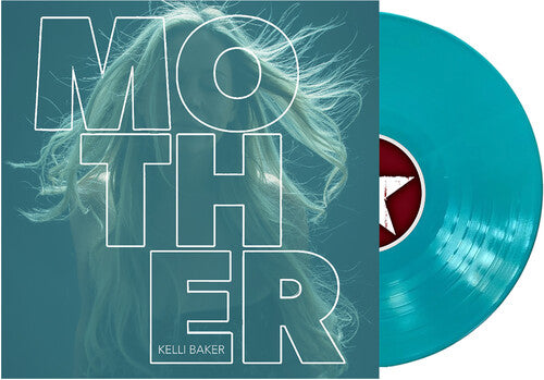 Kelli Baker: Mother - VINYL LP
