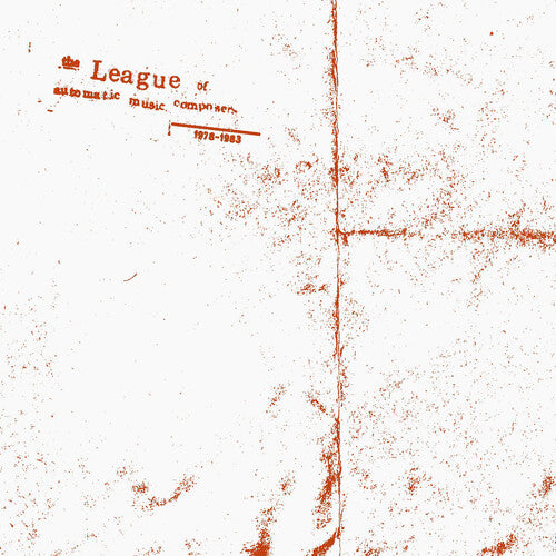 Various Artists: The League of Automatic Music Composers, 1978-1983 (Various Artists) - VINYL LP