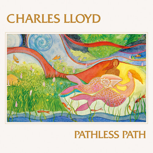 Charles Lloyd: Pathless Path - VINYL LP