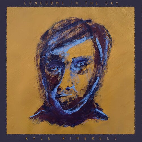 Kyle Kimbrell: Lonesome in the Sky - COMPACT DISCS