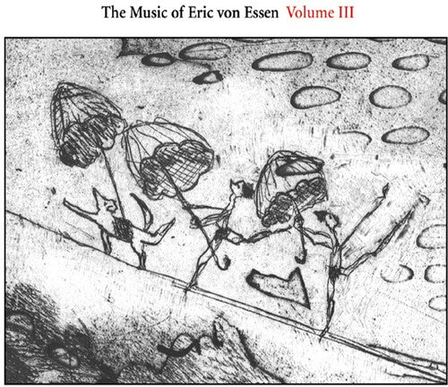 Music of Eric Von Essen 3 / Various: The Music Of Eric Von Essen, Vol.3