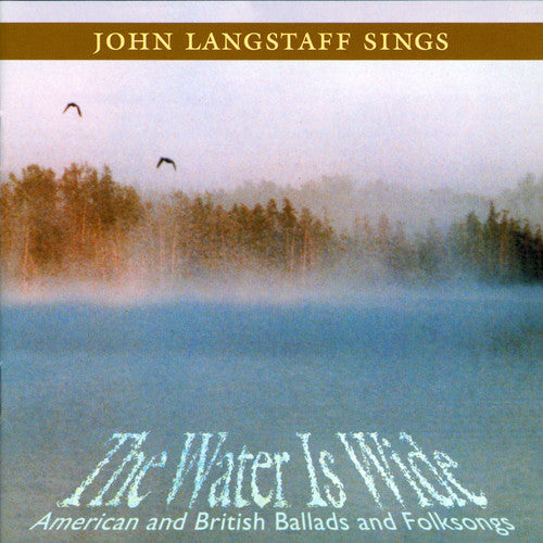 The Christmas Revels: The Water Is Wide: American and British Ballads and Folk Songs - COMPACT DISCS