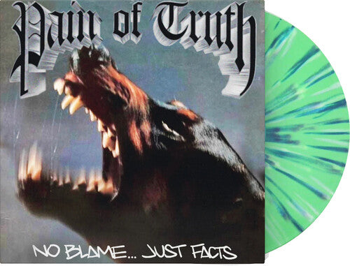 Pain of Truth: No Blame... Just Facts - VINYL LP