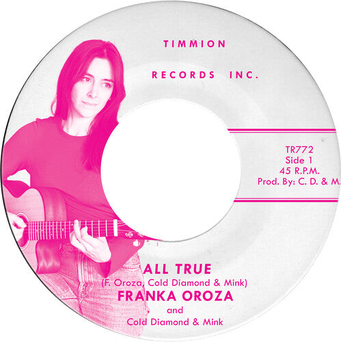 Franka Oroza-Cold Diamond & Mink: All True - 7-INCH SINGLE