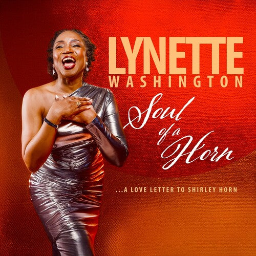 Lynette Washington: Soul Of A Horn - VINYL LP
