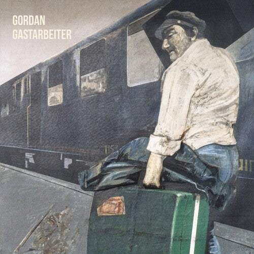 Gordan: Gastarbeiter - VINYL LP