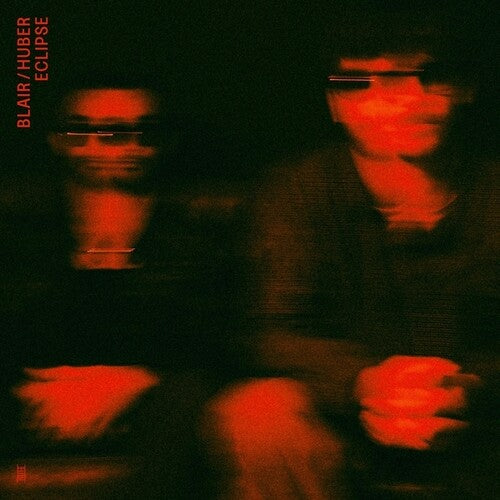 Blair / Huber: Eclipse - VINYL LP