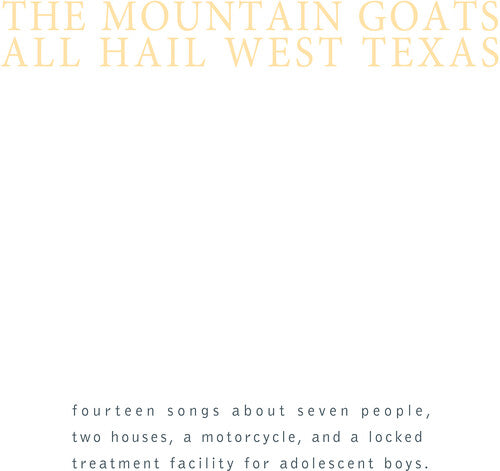 Mountain Goats: All Hail West Texas - CASSETTES
