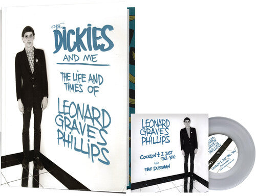 Phillips, Leonard Graves: The Dickies And Me - 7-INCH SINGLE