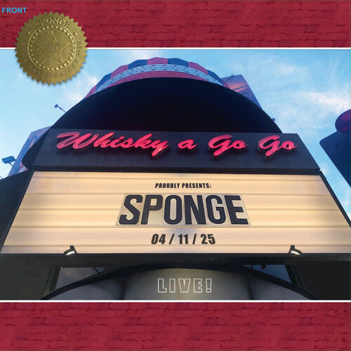 Sponge: Live At The Whisky A Go Go - VINYL LP
