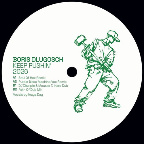 Boris Dlugosch: Keep Pushin' 2026 - 12-INCH SINGLE