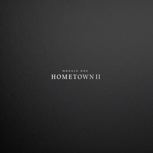 Module One: Hometown II - VINYL LP