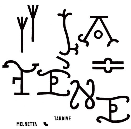 La Tene: Melnetta/Tardive - VINYL LP