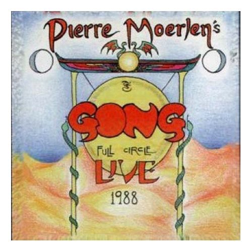 Pierre Moerlen's Gong: Full Circle: Live 1988