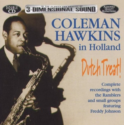 Hawkins, Coleman: In Holland: Dutch Treat