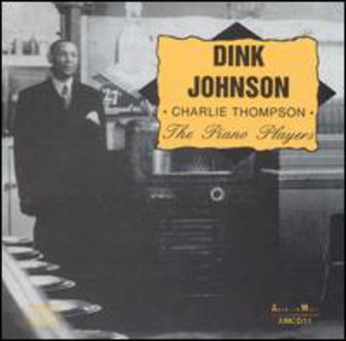 Dink Johnson: Piano Players - COMPACT DISCS