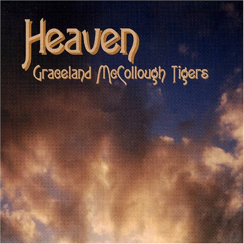 Graceland McCollough Tigers: Heaven