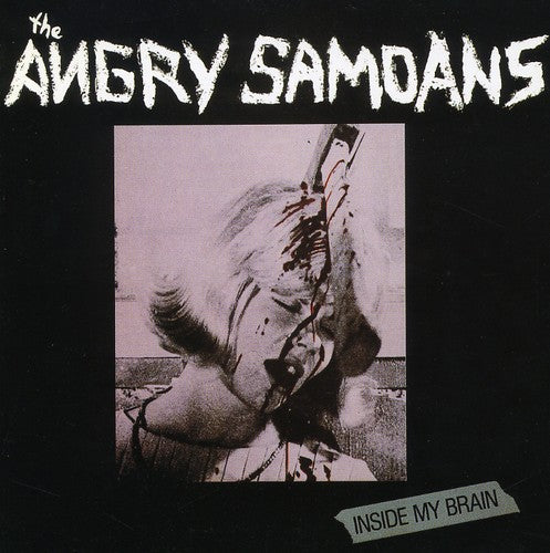 Angry Samoans: Inside My Brain - COMPACT DISCS