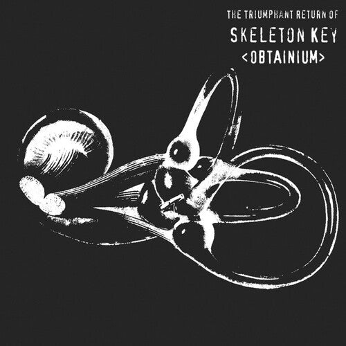 Skeleton Key: Obtainium