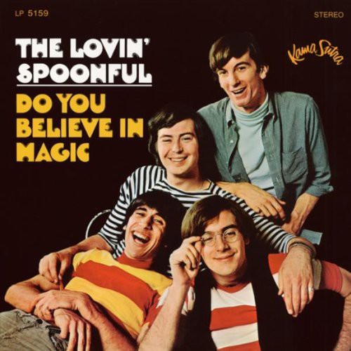 Lovin Spoonful: Do You Believe in Music