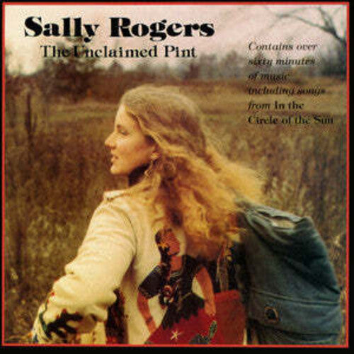 Rogers, Sally: Unclaimed Pint - COMPACT DISCS