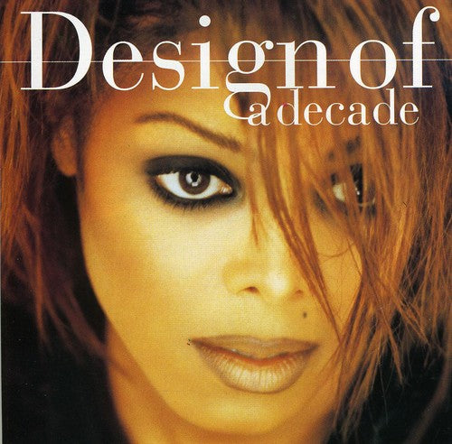 Janet Jackson: Design of a Decade - COMPACT DISCS