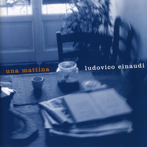 Einaudi, Ludovico: Una Mattina