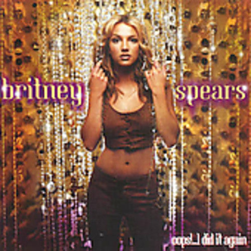 Britney Spears: Oops!I Did It Again! - COMPACT DISCS