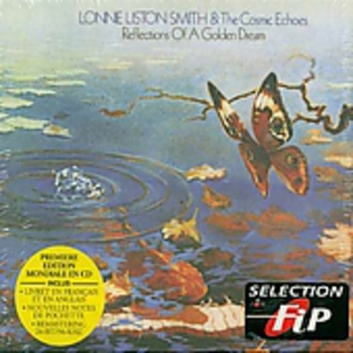 Smith, Lonnie Liston: Reflections of a Golden Dream