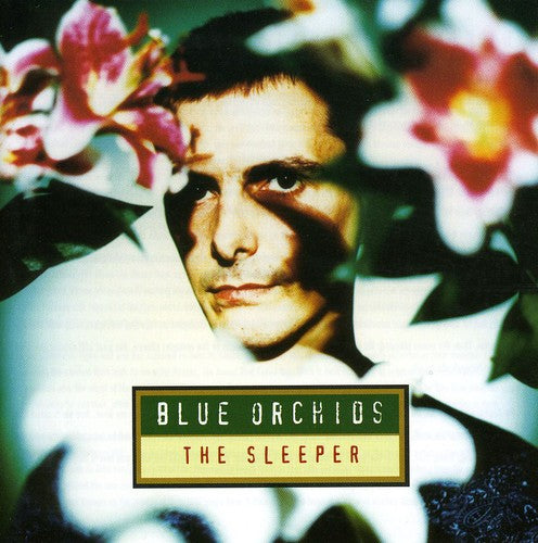 Blue Orchids: Sleeper