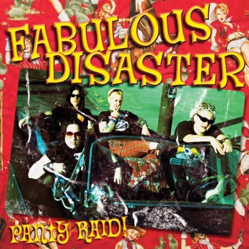 Fabulous Disaster: Panty Raid - COMPACT DISCS