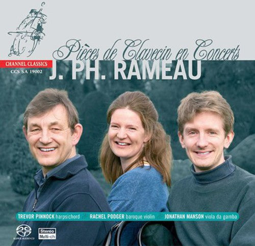 Rameau / Podger / Pinnock / Manson: Pieces de Clavecin en Concerts - SUPER-AUDIO CD