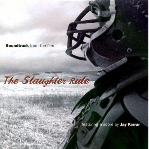 Slaughter Rule / O.S.T.: Slaughter Rule (Original Soundtrack)