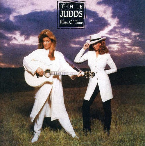 Judds: River of Time
