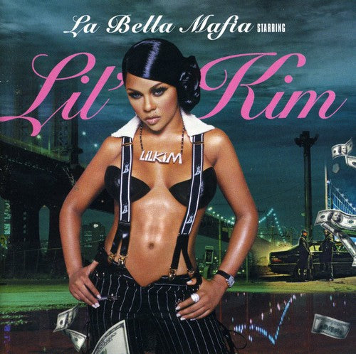Lil Kim: La Bella Mafia