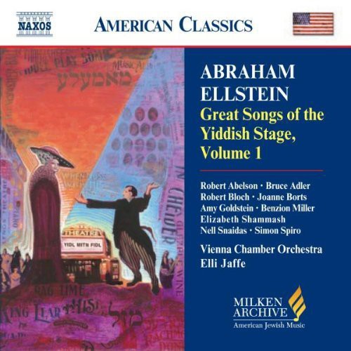 Ellstein / Abelson / Adler / Bloch / Borts / Jaffe: Milken Arch American Jewish Music: GRT Songs of 1