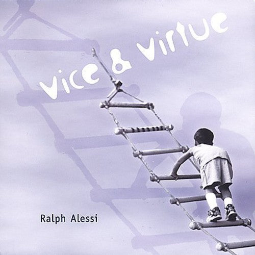 Alessi, Ralph: Vice and Virtue