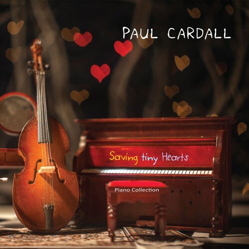 Paul Cardall: Saving Tiny Hearts - COMPACT DISCS