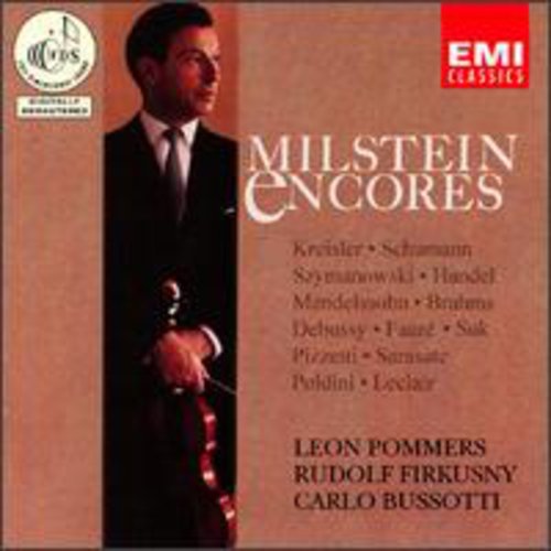 Milstein, Nathan / Pommers / Bussotti / Firkusny: Encores