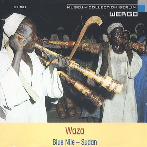 Waza: Music of the Berta From Blue Nile / Various: Waza: Music Of The Berta From The Blue Nile