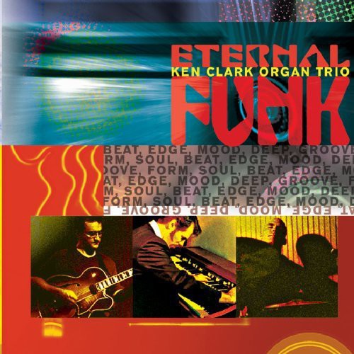 Clark, Ken: Eternal Funk