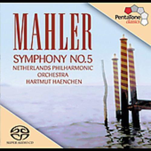 Mahler / Haenchen / Netherlands Phil Orch: Symphony 5 - SUPER-AUDIO CD