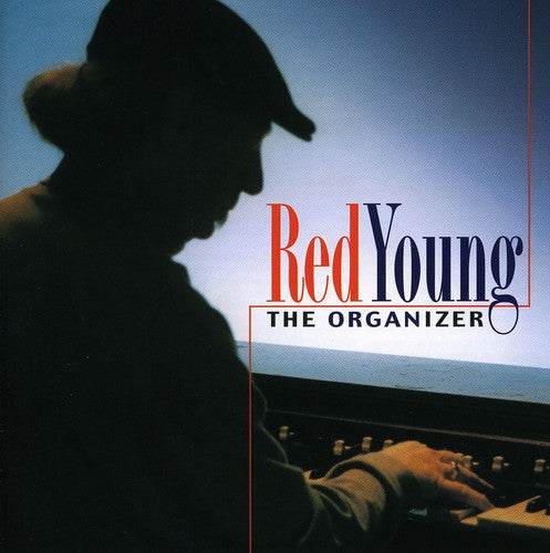 Young, Red: Organizer