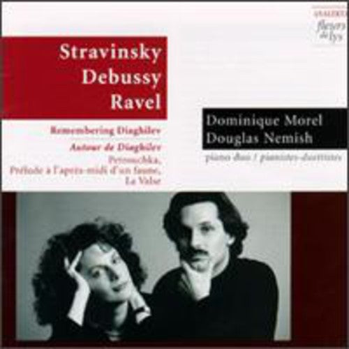 Stravinsky / Debussy / Ravel / Morel / Nemish: Plays Stravinsky/Debussy/Ravel - COMPACT DISCS