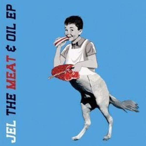 Jel: Meat and Oil EP