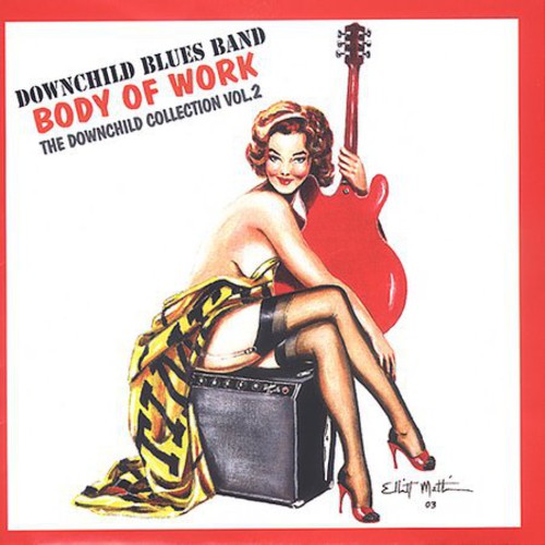 Downchild Blues Band: Body Of Work: The Downchild Collection, Vol. 2