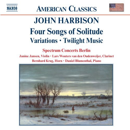 Harbison / Spectrum Concerts Berlin: 4 Songs of Solitude / Variations / Twilight Music