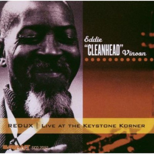 Vinson, Eddie Cleanhead: Redux: Live at the Keystone Korner