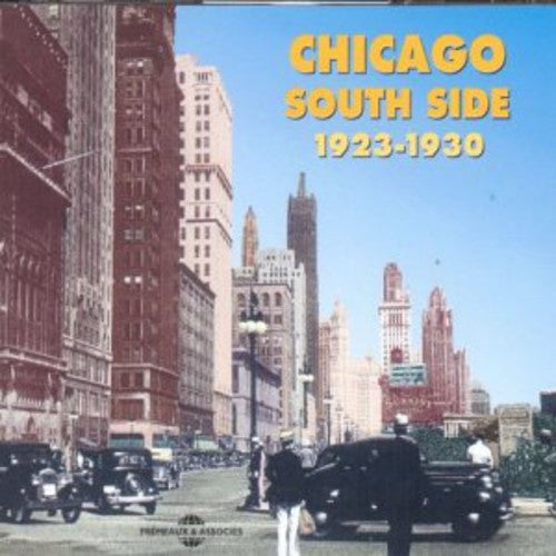 Chicago South Side 1923-1930 / Various: Chicago South Side 1923-1930