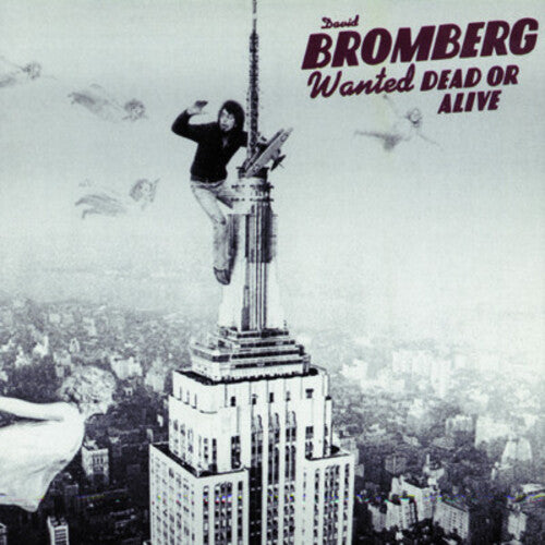 David Bromberg: Wanted Dead or Alive - COMPACT DISCS
